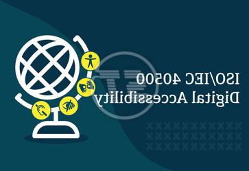 ISO/IEC 40500 Digital Accessibility